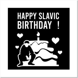 Happy slavic birthday Posters and Art